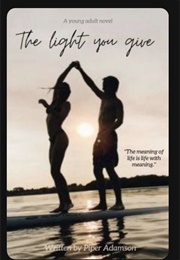 The Light You Give (Lookatlilivy)
