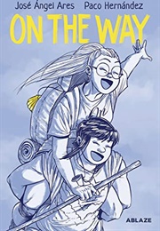On the Way (Paco Hernández, José Ángel Ares)