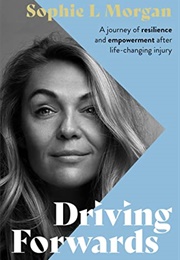 Driving Forwards (Sophie L Morgan)