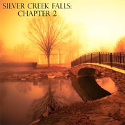 Silver Creek Falls Chapter 2