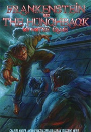 Frankenstein vs. the Hunchback of Notre-Dame (Charles Nodier)