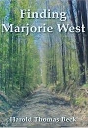 Finding Marjorie West (Harold Thomas Beck)