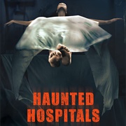 Haunted Hospitals