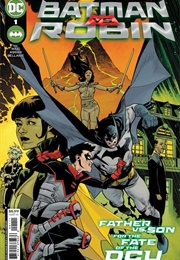Batman vs. Robin (2022); #1-5 (Mark Waid)