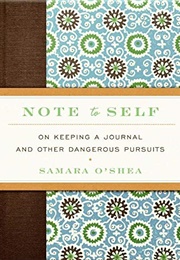 Note to Self (Samara O'Shea)
