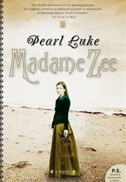 Madame Zee (Pearl Luke)