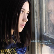 Everywhere - Michelle Branch