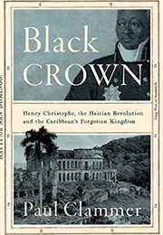 Black Crown: Henry Christope... (Paul Clammer)