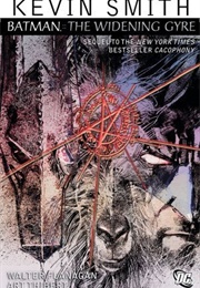 Batman: The Widening Gyre (Kevin Smith)