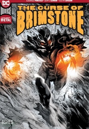The Curse of Brimstone, Vol. 2: Ashes (Justin Jordan)