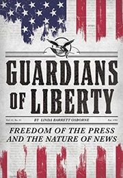 Guardians of Liberty (Linda Barrett Osborne)