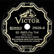 So Rare - 	Guy Lombardo