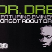 Forgot About Dre
