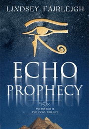 Echo Prophecy (Lindsey Fairleigh)