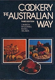 Cookery the Australian Way (Shirley M. Cameron)