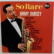 So Rare - Jimmy Dorsey