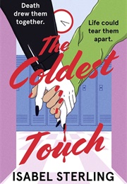 The Coldest Touch (Isabel Sterling)