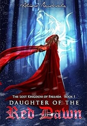 Daughter of the Red Dawn (Alicia Michaels)