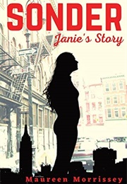 Sonder Janie's Story (Maureen Morrissey)