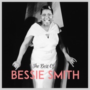 The Best of Bessie Smith (Bessie Smith)