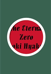 The Eternal Zero (Naoki Hyakuta)