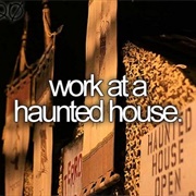 Work at a Haunted House