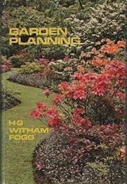 Garden Planning (H. G. Witham Fogg)