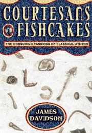 Courtesans &amp; Fishcakes (Davidson, James)