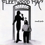 &quot;Landslide&quot; by Fleetwood Mac