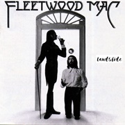 "Landslide" by Fleetwood Mac