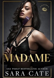 Madame (Sara Cate)