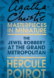 The Jewel Robbery at the Grand Metropolitan (Agatha Christie)