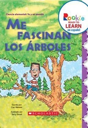 Me Fascinan Los Árboles (Meister, Cari)