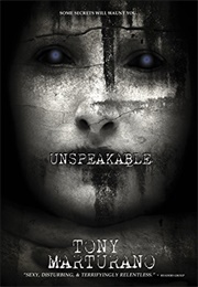 Unspeakable (Tony Marturano)