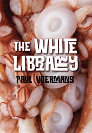 The White Library (Paul Voermans)