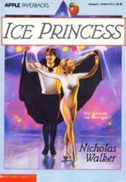 Ice Princess (Nicholas Walker)