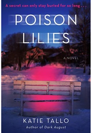 Poison Lillies (Katie Tallo)