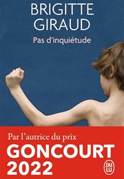 Pas D'inquiétude (Brigitte Giraud)
