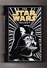 The Star Wars Trilogy [Black Darth Vader Edition] (George Lucas, Donald F. Glut and James Kahn)