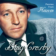 Pennies From Heaven - Bing Crosby
