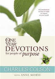 One Year Devotions for People of Purpose (Charles W. Colson)