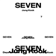 Seven ~ Jungkook (Ft. Latto)