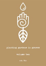 Planting Gardens in Graves Vol 2 (R.H.Sin)