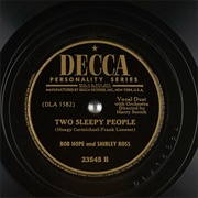 Two Sleepy People - Bob Hope & Shirley Ross
