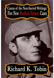 Canon of the Non Sacred Writings (Richard K Tobin)