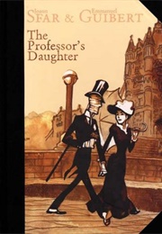 The Professor's Daughter (Joann Sfar and Emmanuel Gilbert)