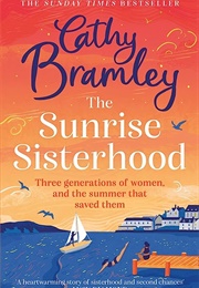 The Sunrise Sisterhood (Cathy Bramley)