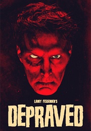 Depraved (2019)