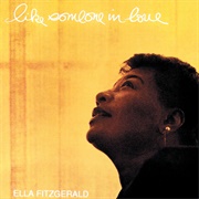 Ella Fitzgerald - Like Someone in Love