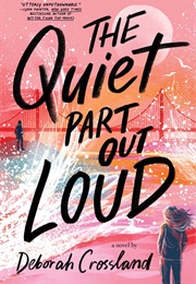 The Quiet Part Out Loud (Deborah Crossland)